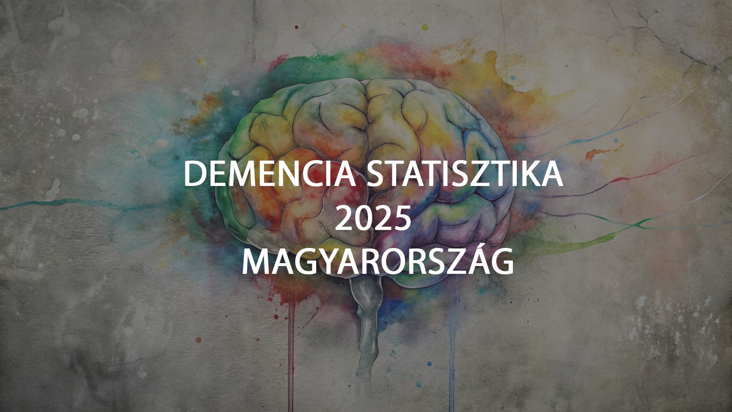 Demencia Statisztikák Magyarországon 2025-ben: Számok, trendek és amit tudnod kell